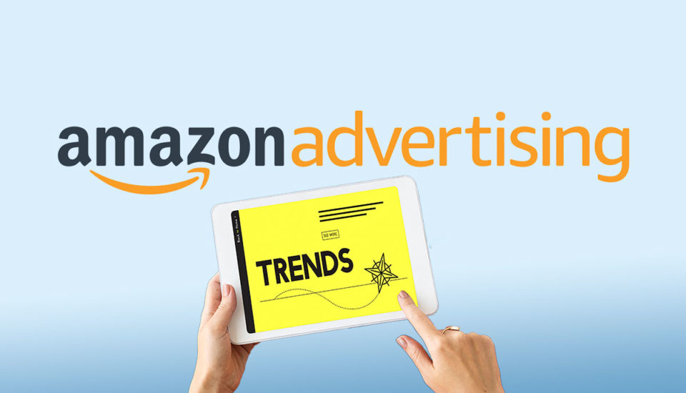Amazon Sponsored Ads Trends for 2022